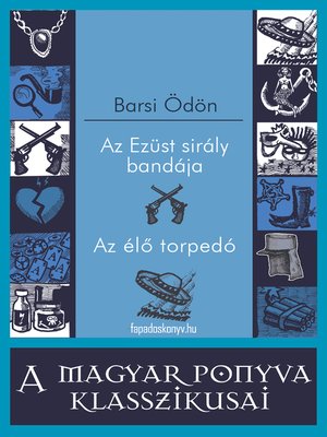 cover image of Az Ezüst sirály bandája--Az élő torpedó